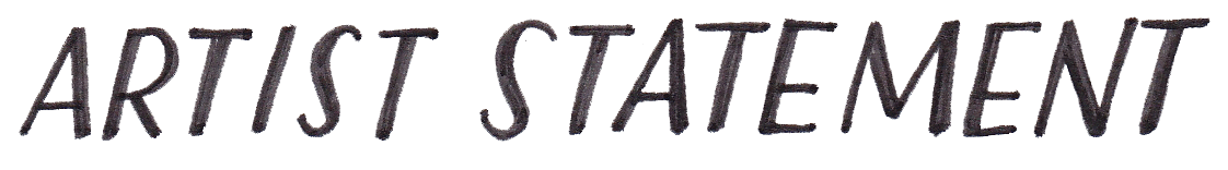 Artist Statement